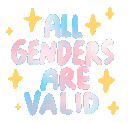 All Genders Are Valid